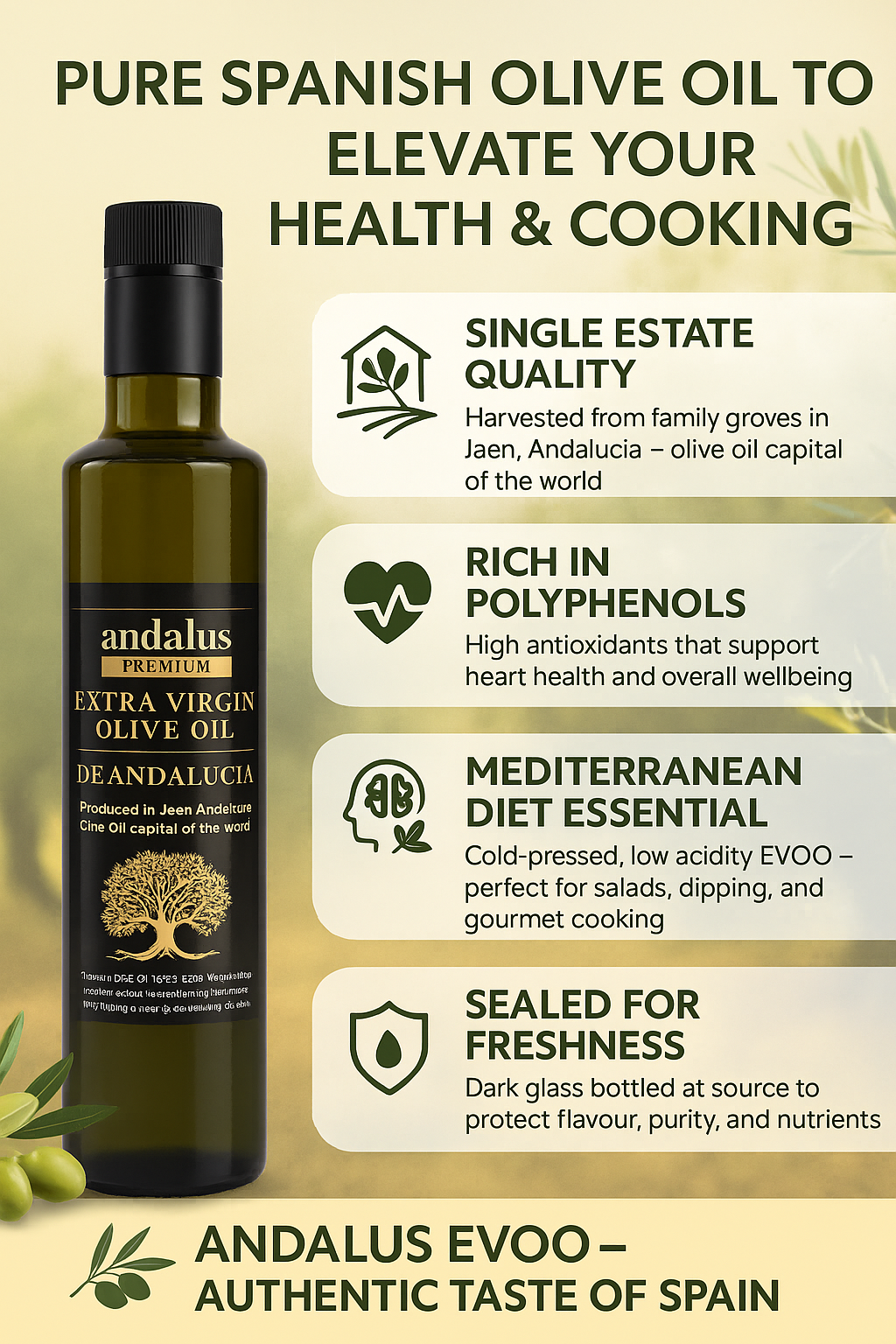 Infographic showing Andalus Spanish extra virgin olive oil with single-estate Picual olives from Jaén, naturally high polyphenols, low acidity, cold pressing and Mediterranean cooking benefits.
